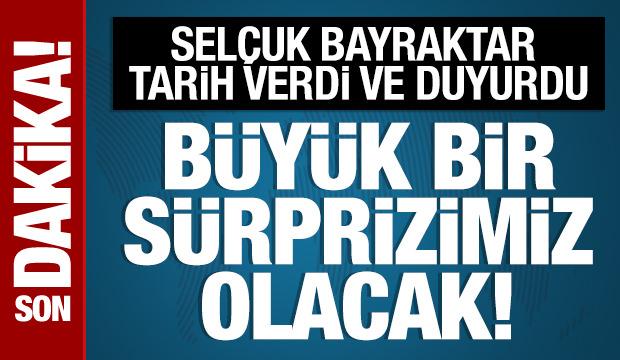Selçuk Bayraktar, 30 Ağustos'u işaret etti: 'Büyük bir sürprizimiz olacak'