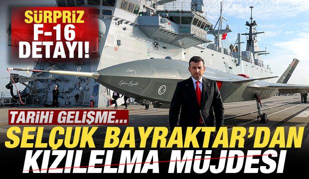 Selçuk Bayraktar'dan KIZILELMA müjdesi! Tarihi gelişmeyi duyurdu! Sürpriz F-16 detayı...