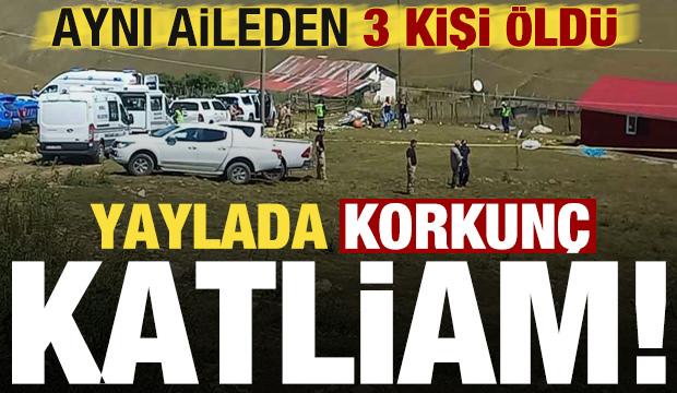 Son dakika haberi... Yaylada korkunç olay: 3 kişi hayatını kaybetti!