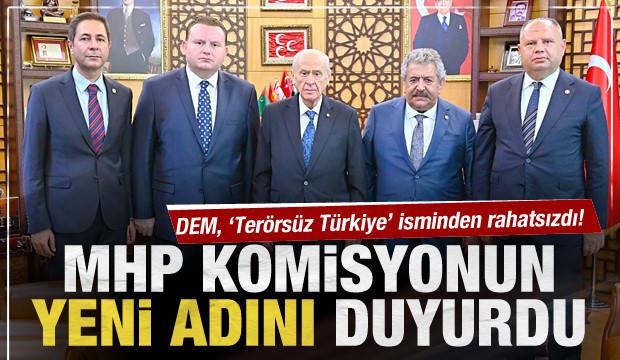 Terörsüz Türkiye için kurulan komisyona yeni isim! MHP'li isim duyurdu