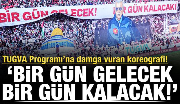 TÜGVA Programı'nda gündem olan koreografi! 'Bir gün gelecek! Bir gün kalacak!'