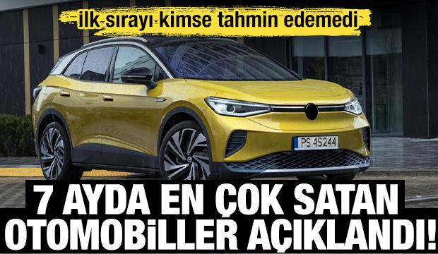 7 ayda en çok satan otomobiller açıklandı! Zirve ne Alman ne Japon
