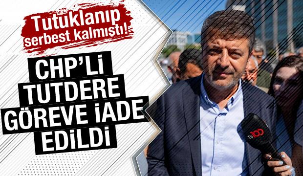 Abdurrahman Tutdere göreve iade edildi