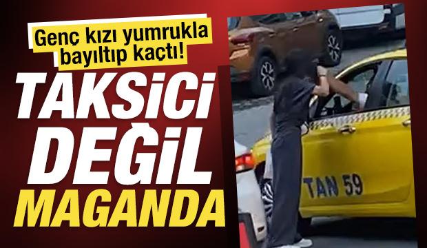Esenyurt’ta taksici, tek yumrukla bir kadını bayıltıp kaçtı