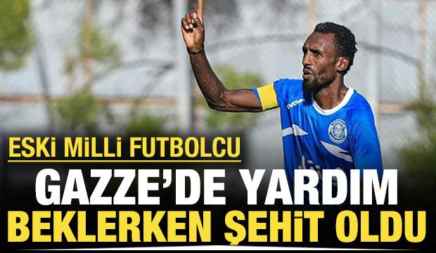 Eski milli futbolcu Gazze'de yardım beklerken şehit oldu