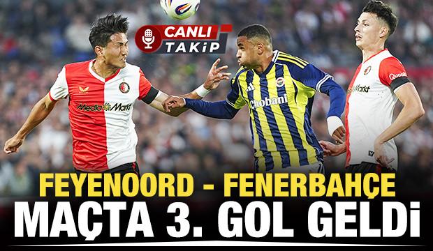Feyenoord - Fenerbahçe! CANLI