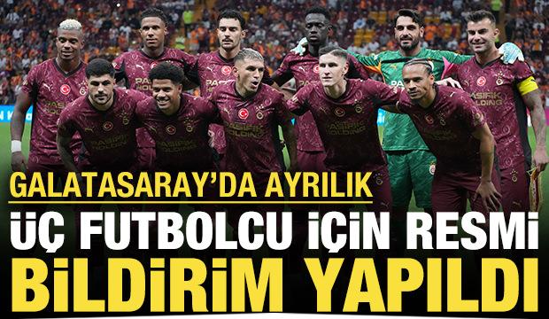 Galatasaray'da ayrılık: 3 futbolcu için resmi bildirim yapıldı