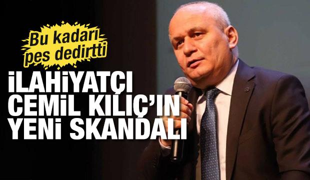İlahiyatçı Cemil Kılıç skandallarına yenisi eklendi: Bu kadarı pes dedirtti