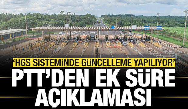 PTT'den HGS açıklaması: Son ödemesi geçen müşterilere ek süre hakkı