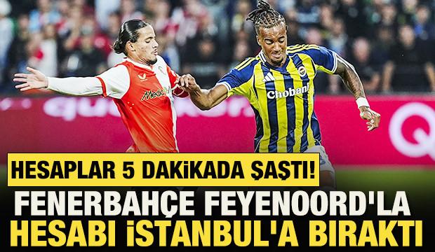 Şampiyonlar Ligi'nde hüzünlü gece! Fenerbahçe, Feyenoord'a diş geçiremedi