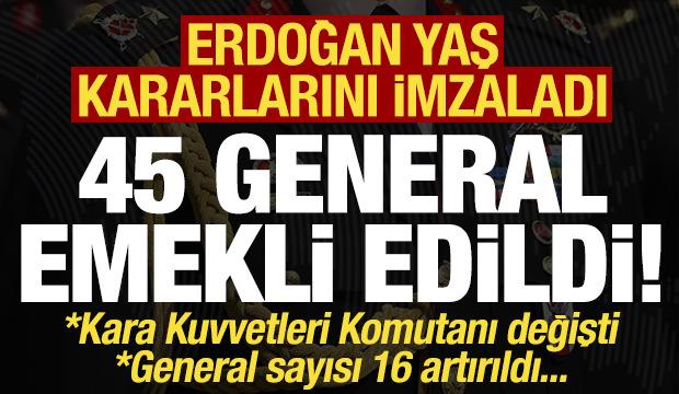 Son dakika: 45 General emekliye sevk edildi, general sayısı 16 artırıldı