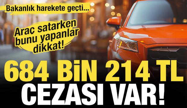 Son Dakika: ÖTV farkı alan satıcılara para cezası yolda! Ticaret Bakanlığı harekete geçti!