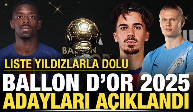 Ve Ballon d'Or 2025 adayları açıklandı: Liste yıldızlarla dolu!