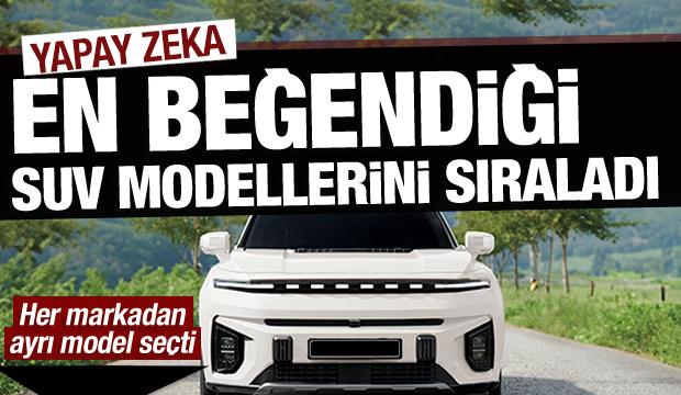Yapay zekanın SUV favorileri belli oldu! İlk sıra şaşırtmadı