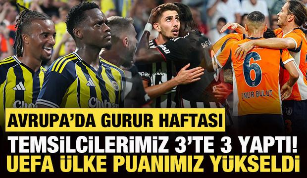 Avrupa'da gurur haftası! Temsilcilerimiz 3'te 3 yaptı: UEFA ülke puanımız yükseldi