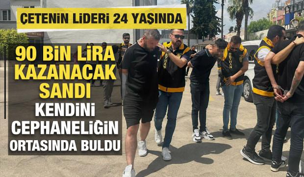 Çetenin lideri 24 yaşında! '90 bin lira' tuzağına düştü, ellerinden zor kurtuldu
