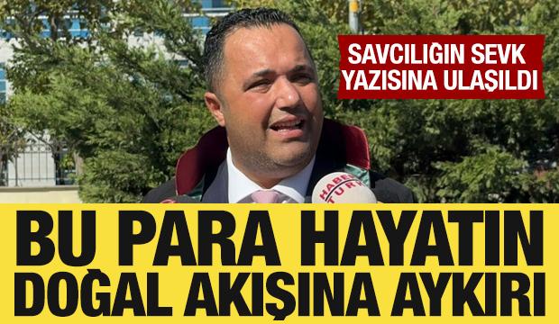 Rezan Epözdemir'in sevk yazısına ulaşıldı: Bu para hayatın doğal akışına aykırı