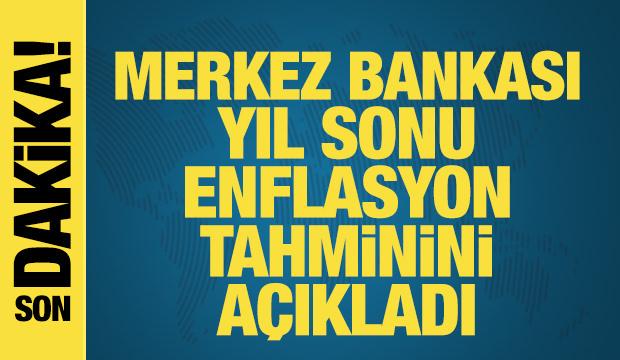 Merkez Bankası yıl sonu enflasyon tahminini açıkladı