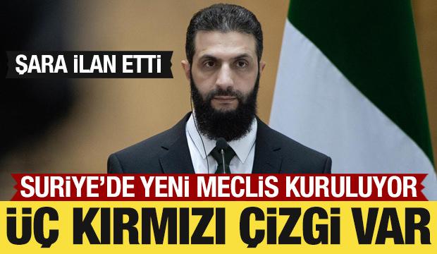 Ahmed Şara ilan etti: Suriye’de yeni meclis kuruluyor