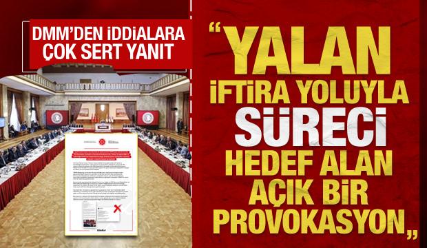 DMM, 'Terörsüz Türkiye Komisyonu'nu hedef alan iddiaları yalanladı