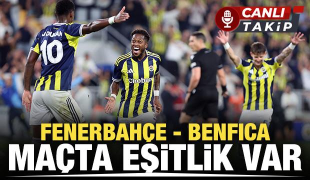 Fenerbahçe - Benfica! CANLI
