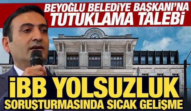 İBB yolsuzluk soruşturmasında sıcak gelişme: İnan Güney'e tutuklama talebi