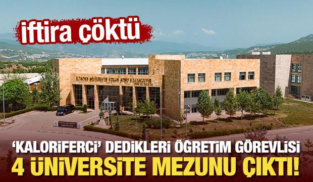İftira çöktü: "Kaloriferci" dedikleri öğretim görevlisi 4 üniversite mezunu çıktı!