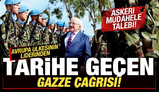 Avrupa ülkesinin liderinden tarihe geçen Gazze çağrısı! Askeri müdahale talebi