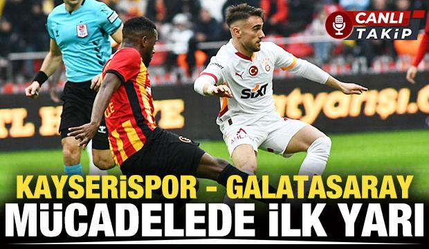 Kayserispor - Galatasaray! CANLI