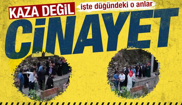 Kaza değil cinayet! İşte düğündeki o anlar