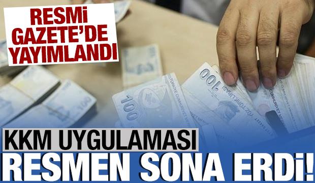 Kur Korumalı Mevduat uygulaması sona erdi! Resmi Gazete'de yayımlandı