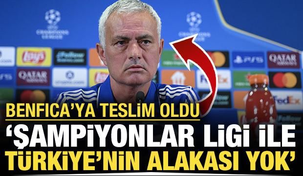 Mourinho Benfica'ya teslim oldu: Şampiyonlar Ligi ile Türkiye'nin alakası yok