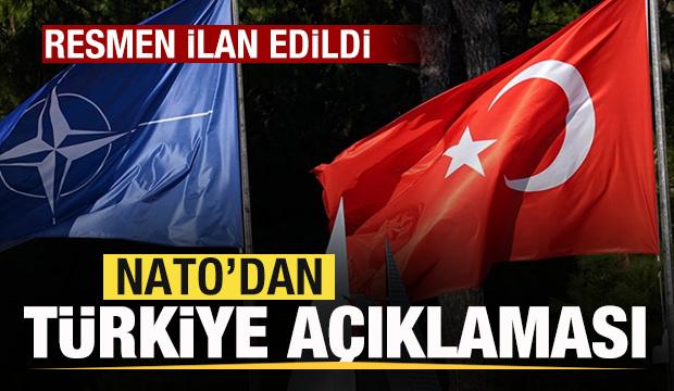 NATO'dan flaş Türkiye açıklaması! Resmen ilan edildi!