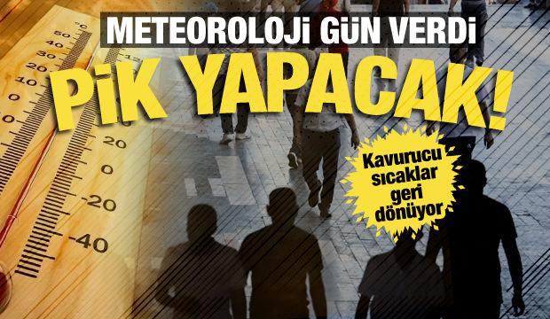Sıcaklıklar yeniden yükselişte! Meteoroloji uyardı: Bugün başlıyor, cuma günü pik yapacak!