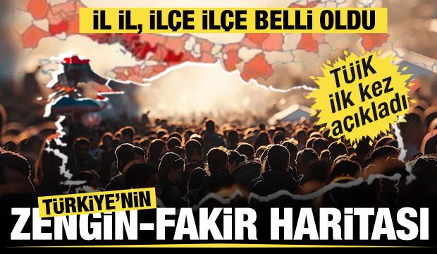 Türkiye'nin en zengin ve en yoksul ilçeleri belli oldu!