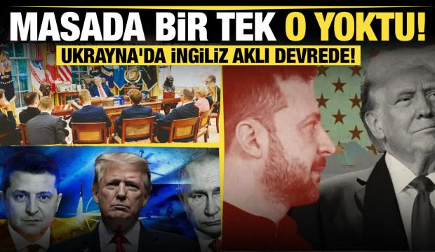 Ukrayna'da İngiliz aklı devrede! Masada bir tek o yoktu!  