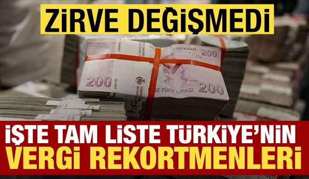 Vergi rekortmenleri belli! Zirve şaşırtmadı...