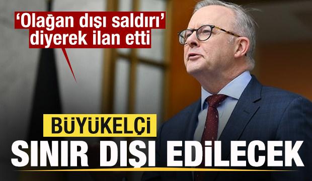Avustralya İran'ı sorumlu tuttu! Büyükelçi sınır dışı edilecek
