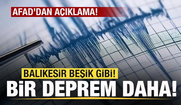 Balıkesir'de deprem! AFAD'dan son dakika açıklaması