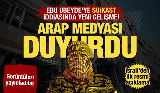 Ebu Ubeyde'ye suikast iddiasında yeni gelişme! Arabiya duyurdu: Naaşı teşhis edildi