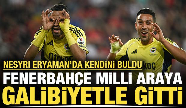 Fenerbahçe milli araya galibiyetle gitti: Nesyri Eryaman'da kendini buldu