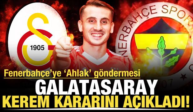 Galatasaray Kerem Aktürkoğlu kararını açıkladı! Fenerbahçe'ye çok sert sözler