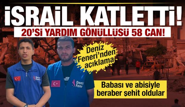 Gazze'de son 24 saatte 20'si yardım gönüllüsü olmak üzere 58 Filistinli şehit oldu!