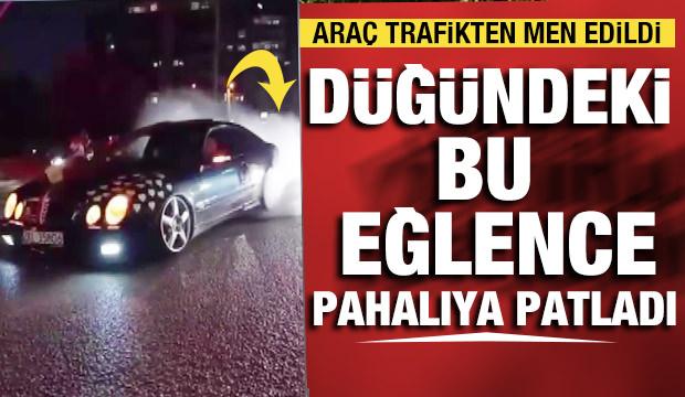 Gelin arabasıyla yapılan eğlence pahalıya patladı! Araç trafikten men edildi