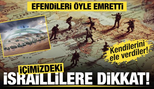 İçimizdeki İsraillilere dikkat