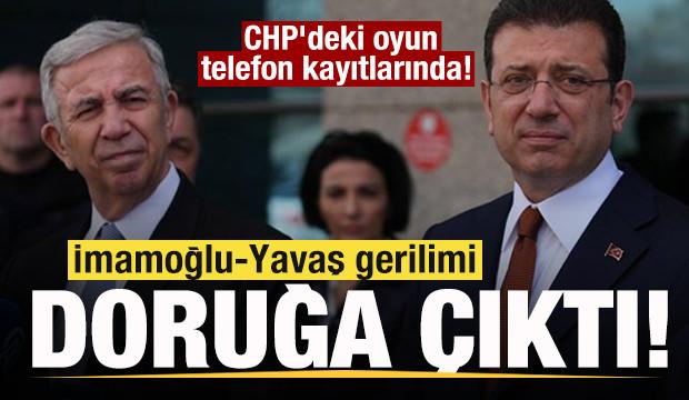 İmamoğlu-Yavaş gerilimi doruğa çıktı! CHP'deki oyun telefon kayıtlarında!