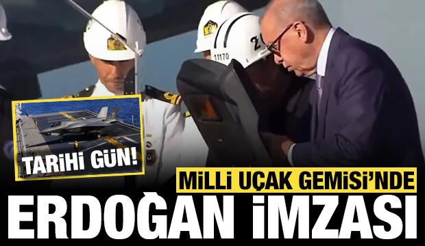 Milli Uçak Gemisi'nde Erdoğan imzası: Tarihi gün!