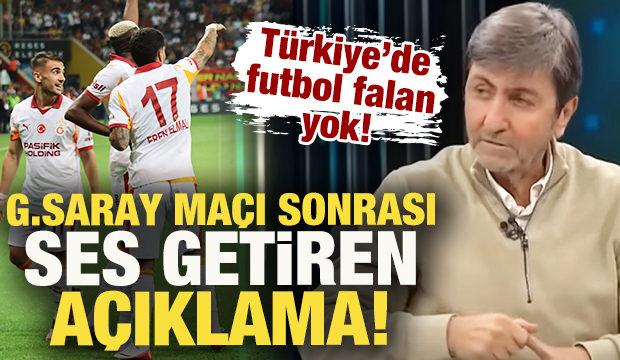 Rıdvan Dilmen'den G.Saray maçı sonrası ses getiren açıklama: Türkiye'de futbol falan yok