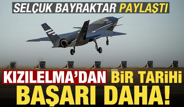 Selçuk Bayraktar paylaştı! KIZILELMA'dan bir tarihi başarı daha...