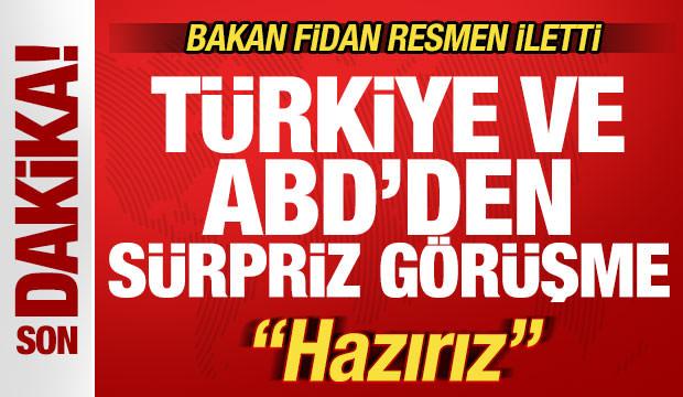 Son dakika: Türkiye ve ABD'den sürpriz görüşme! Fidan'dan kritik mesaj: Hazırız!